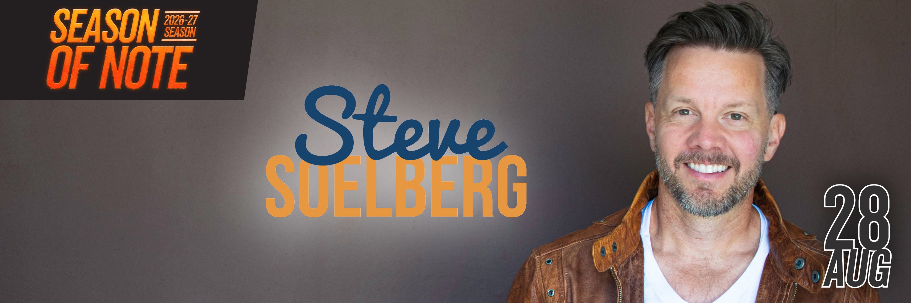 Season of Note 2026-27 Season - August 28th - Steve Soelberg