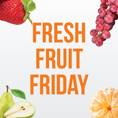 Fresh Fruit Friday with images of grapes, pears, oranges, and strawberries