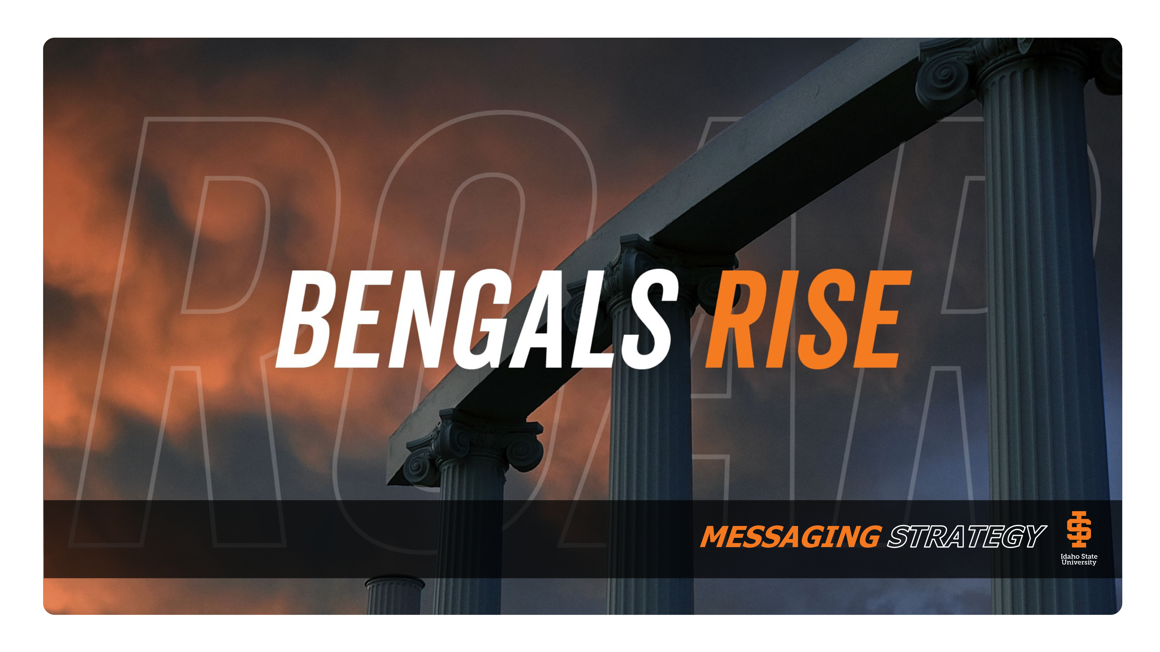 BENGALS RISE MESSAGING STRATEGY graphic with Red Hill pillars